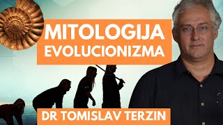 PORIJEKLO ŽIVOTA: 2️⃣ Mitologija evolucionizma - prof.  dr Tomislav Terzin