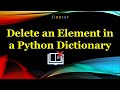 Delete an Element in a Dictionary | Python