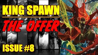 King Spawn || THE OFFER || (issue 8, 2021)