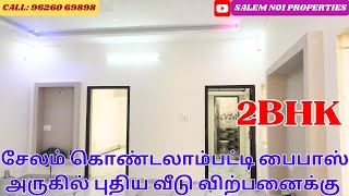 சேலத்தில் நீங்கள் எதிர் பார்த்த புதிய வீடு விற்பனைக்கு@salemno1properties   CALL: 96260 69898