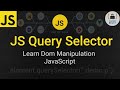 Basic of QuerySelector in javascript | Dom manipulation in JavaScript| learn JavaScript for beginner