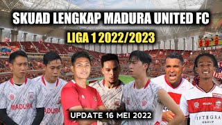 Skuad Madura United FC❗Liga 1 2022/2023