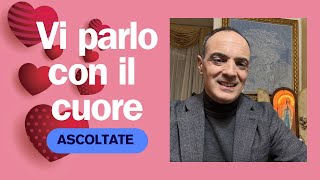 Don Francesco Cristofaro - VI parlo con il cuore - BUONGIORNO - 24 febbraio