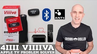4iiii Viiiiva Heart Rate Monitor // AppleTV Bluetooth Problem Solver