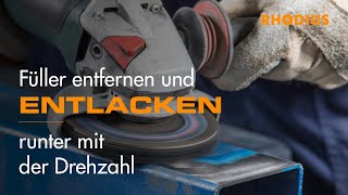 Mit dem Winkelschleifer arbeiten – Rost, Lack und Füller mit der Schleifvliesscheibe entfernen