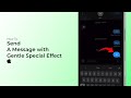 How to Send a Message with Gentle Special Effect on iPhone?