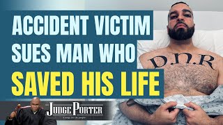 Man In Accident Sues Man Who Saved His Life.