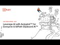 Dev Dives: Leverage AI with Autopilot™ for Everyone & UiPath Clipboard AI™