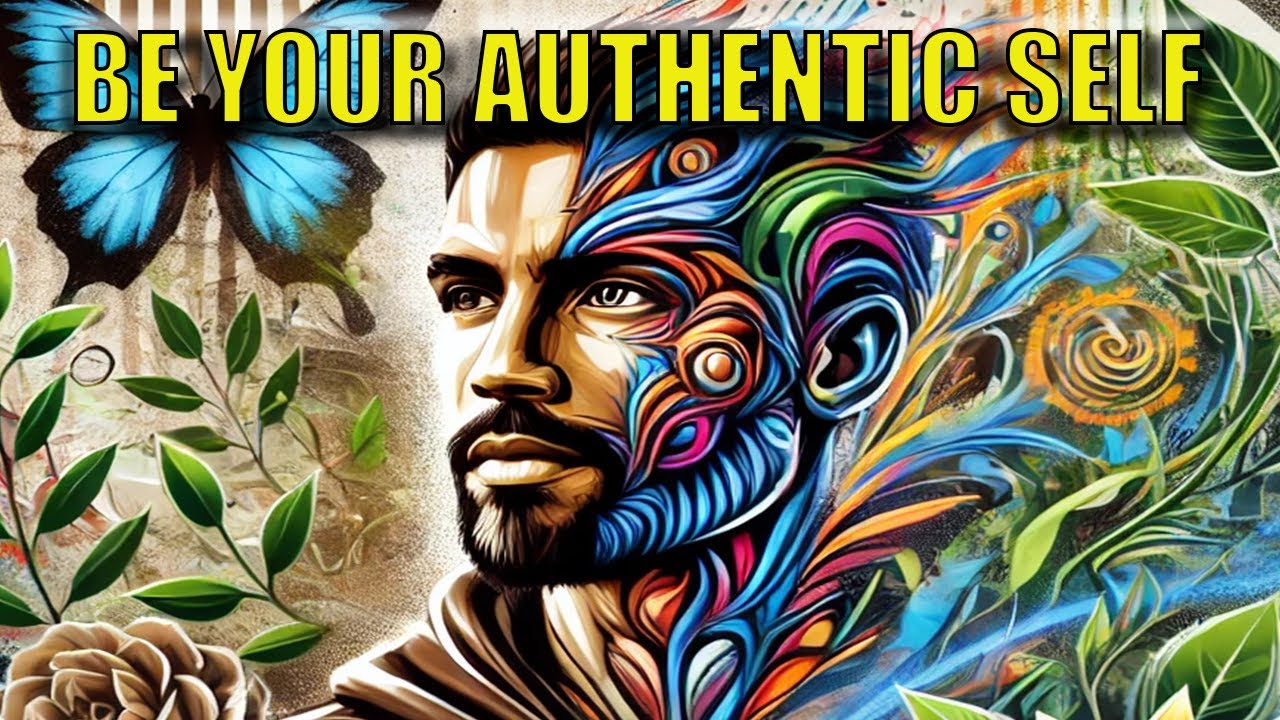 Being Your Authentic Self Youtube