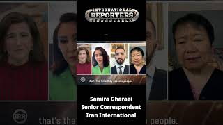 The Truth About Why Iranians Fear Their Government - International Reporters Roundtable