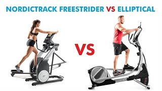 Nordictrack Freestrider vs Elliptical Comparison - Which is Best For You?
