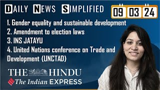 The Hindu & The Indian Express Analysis | 09 March, 2024 | Daily Current Affairs | DNS | UPSC CSE