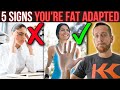 5 Signs You’re Fat Adapted