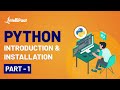 Python Tutorial for Beginners | Introduction to Python | Python Installation | Intellipaat