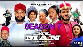 MY MAN SEASON 7 -MALEEK MILTON'S | STEPHEN ODIMGBE| JANE OBI| OLUCHI JULUS 2024 LATEST MOVIE