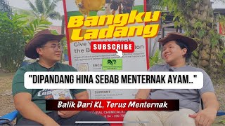 Bangku Ladang Ep11| Penternak Ayam Arab-Amirrul Aiman Bin Anuar| Dipandang Hina Kerana Menternak