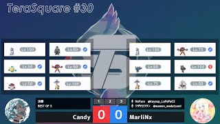 【ポケモンSV】ダブルバトル大会 テラスクエア#30 Candy VS まーりん（決勝）