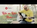 Roke Na Ruke Naina (COVER) | Bhadrinath Ki Dulhania | Varun, Alia | Arjit Singh | Pinaklab