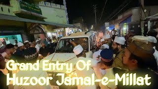 Great Grand Entry Nawasa-e-Huzoor Mufti-e-Azam Huzoor Jamal Raza Khan Qadri Razvi Sahab In Burnpur