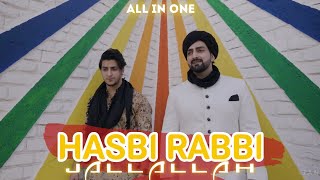 Hasbi Rabbi Jallallah All Parts In One Danish & Dawar New Videos