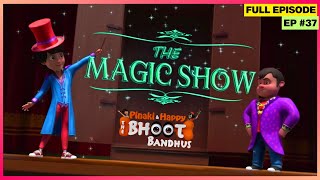 Pinaki and Happy - Bhoot Bandhus | Full Episode | Happy ने Pinaki के Magic को बोला Tragic!