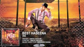 Geeta zaildar: Best Haseena Full Song (Audio) | Album: 302