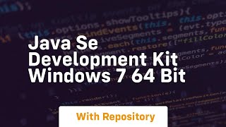 java se development kit windows 7 64 bit
