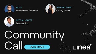 Linea Community Call - June 2024