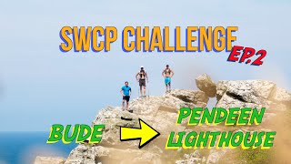 SWCP Challenge: Ep.2 Bude to Pendeen Lighthouse