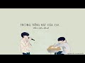 vietsub pinyin trong tiếng hát của em khúc uyển Đình 我的歌声里 曲婉婷