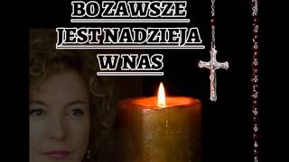 Bo zawsze jest nadzieja w nas - Ewa Brzezińska-Cielepa