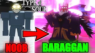 Going From Noob To SEGUNDA Arrogante Baraggan Louisenbairn In Type Soul...(Roblox)