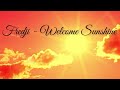 Fredji - Welcome Sunshine (slowed)