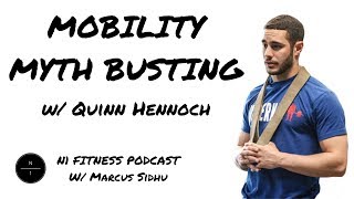 27: Mobility Myths w/ Dr. Quinn Henoch