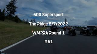 2022 WMRRA Round 1 - 600 Supersport