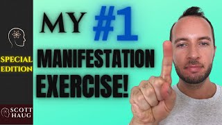 My #1 Manifestation Exercise