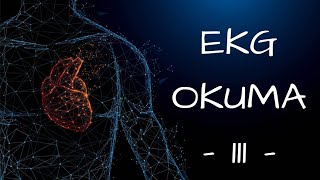 EKG OKUMA / Sinüzel Ritimler (EKG KURSU)