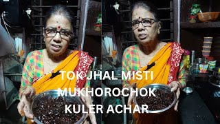 Tok Jhal Misti Mukhorochok Kuler Achar