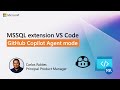 Build SQL-Powered Apps with GitHub Copilot Agent Mode (MSSQL Extension v1.34)