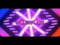 WillierPlayz's new intro