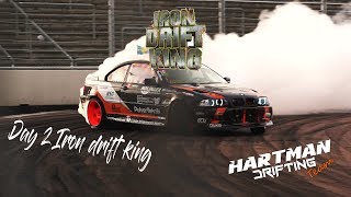 iron drift king 2019 (Hartman Drifting) day 2