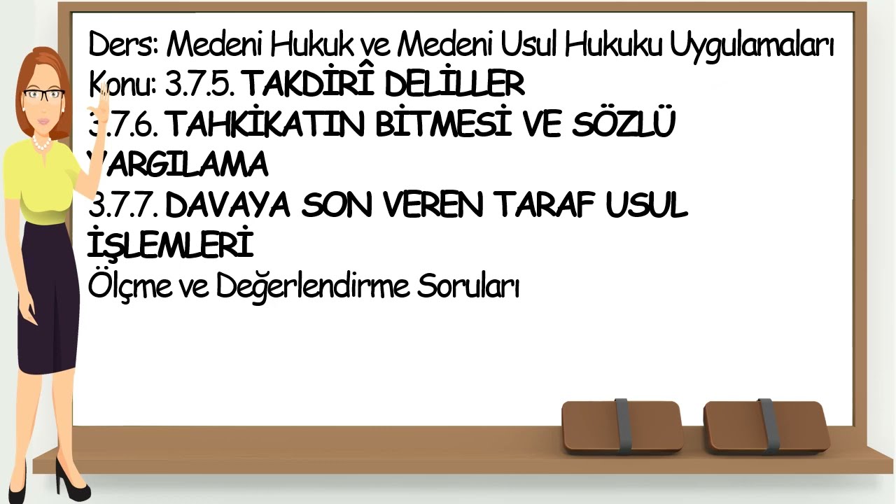 25- Takdiri Deliller - Medeni Hukuk Ve Medeni Usul Hukuku Uygulamaları ...