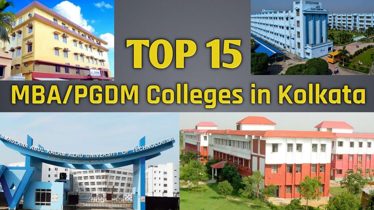 Top 15 MBA/PGDM Colleges In Kolkata|Top 15 MBA Colleges In Kolkata With ...