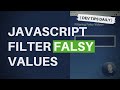 DevTips Daily: Filter Falsy Values in JavaScript