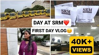 DAY AT SRM❤️||FIRST DAY VLOG✨|| #bhavxii #trending #srmramapuram #srm