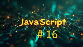 Javascript Tutorial #16 - Logical Operators.