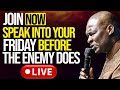 (Fri, 2nd January 2026) SPEAK INTO YOUR FRIDAY BEFORE THE ENEMY DOES - Apostle Joshua Selman 