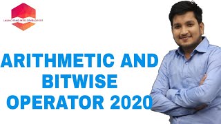 PART 13 : ARITHMETIC AND BITWISE OPERATORS IN C LANGUAGE 2020