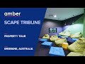 Property Tour | Scape Tribune | Student Accommodation in Brisbane | amber