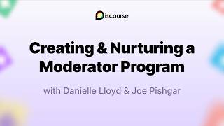 Creating Nurturing Moderator Program